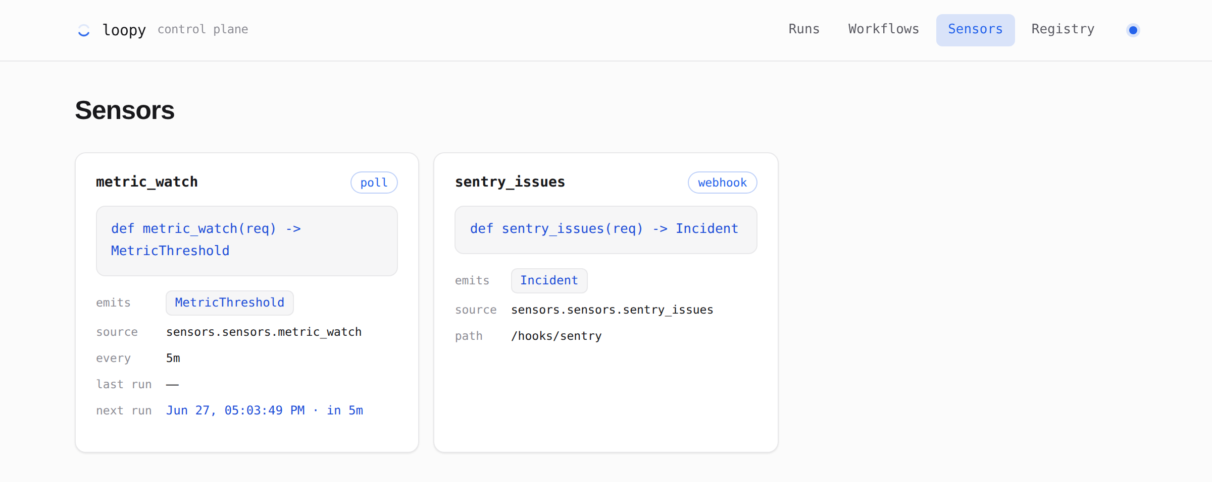 The Sensors view: a poll sensor with its interval and next fire, and a webhook sensor with its inbound path.